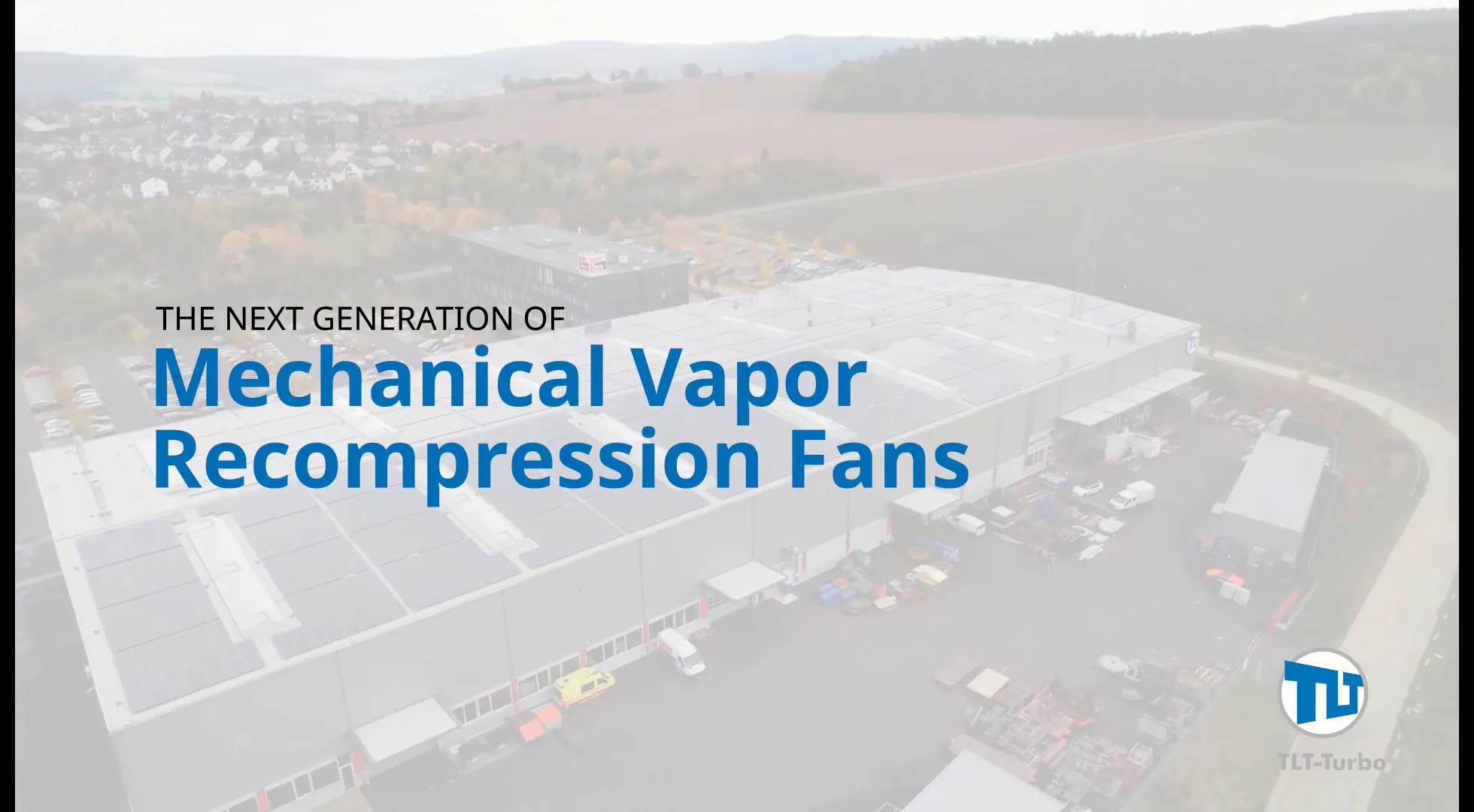 Next generation Mechanical Vapor Recompression fans